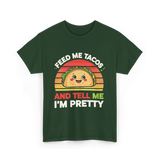 Tacos Pretty Taco T-Shirt - Forest Green