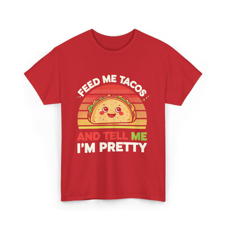 Tacos Pretty Taco T-Shirt - Red