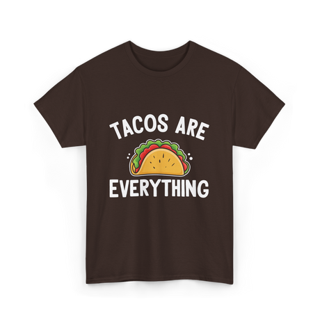 Tacos Are Everything Taco T-Shirt - Dark Chocolate