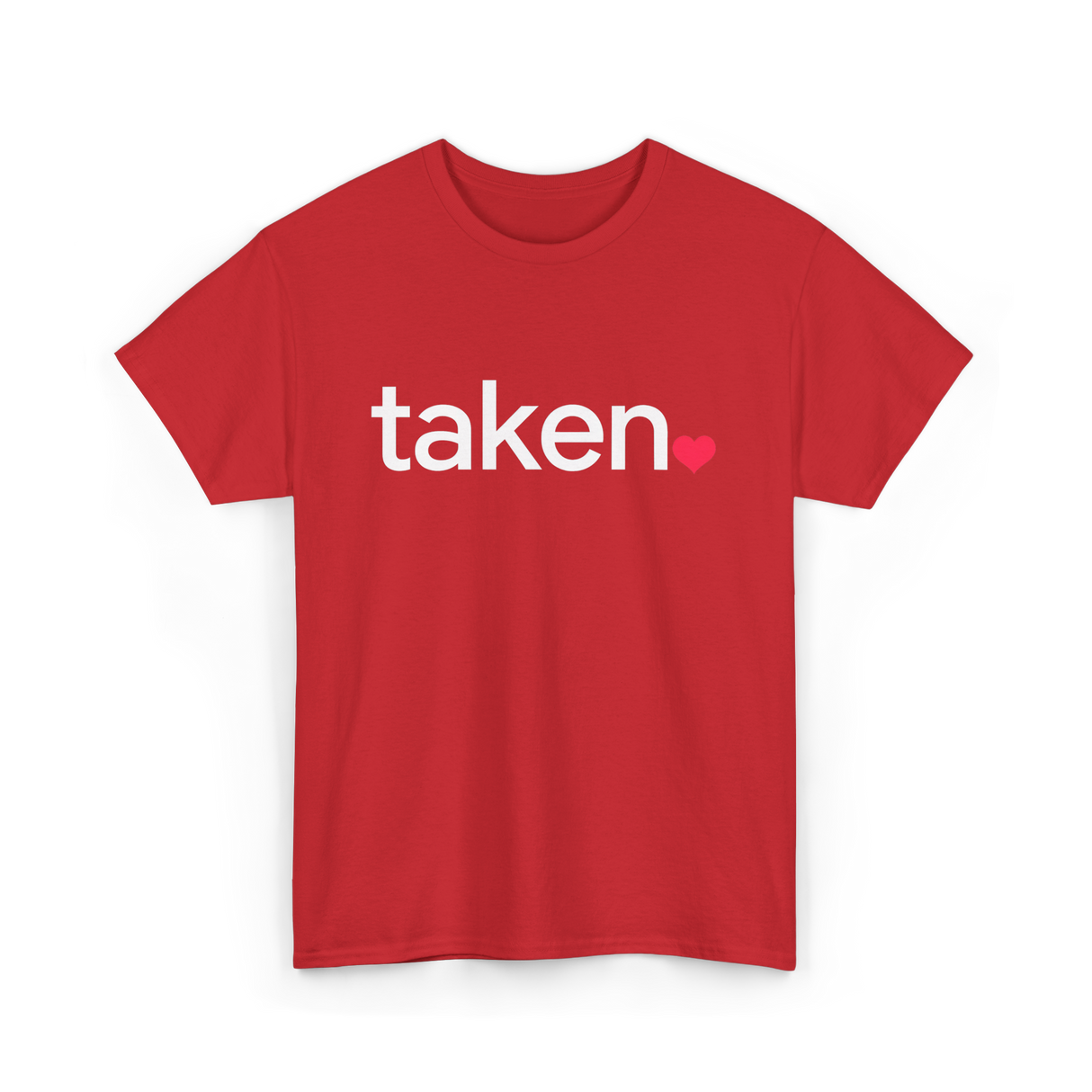 Taken Heart Love Relationship T-Shirt - Red