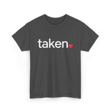 Taken Heart Love Relationship T-Shirt - Dark Heather