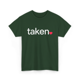 Taken Heart Love Relationship T-Shirt - Forest Green