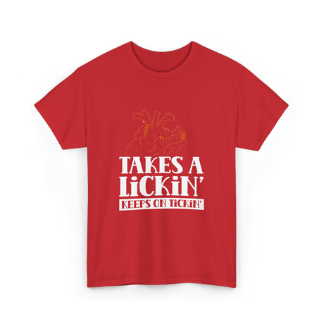 Takes A Lickin Keeps On Tickin Heart T-Shirt - Red