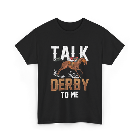 Talk Derby To Me Equestrian T-Shirt - Black