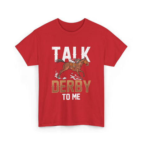 Talk Derby To Me Equestrian T-Shirt - Red