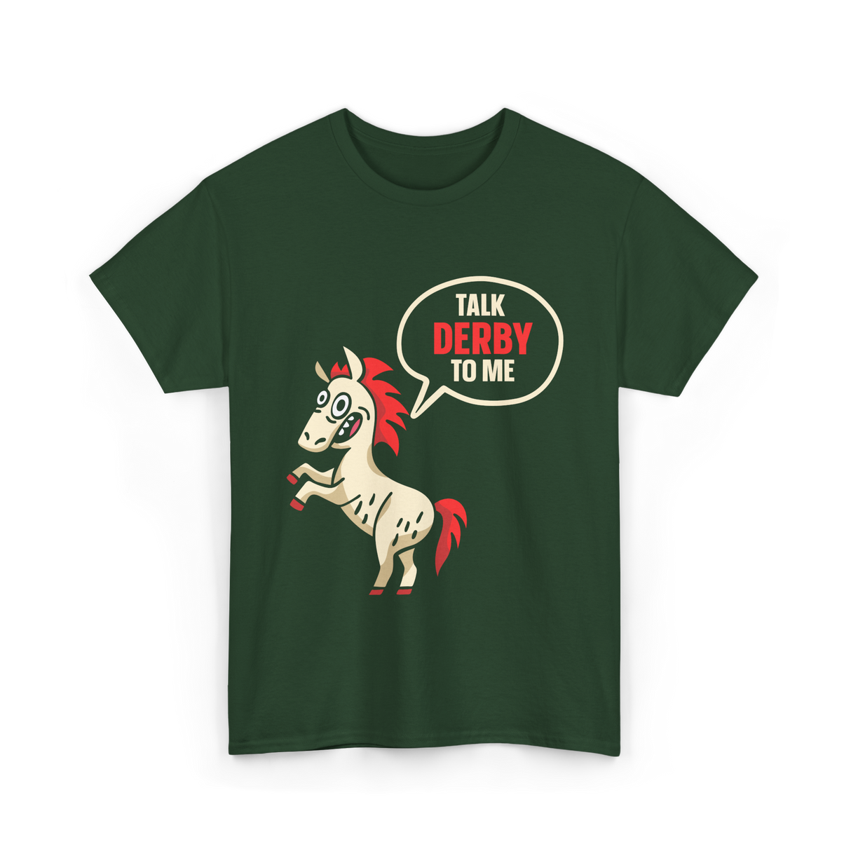 Talk Derby To Me Horse Riding T-Shirt - Forest Green