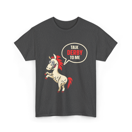 Talk Derby To Me Horse Riding T-Shirt - Dark Heather