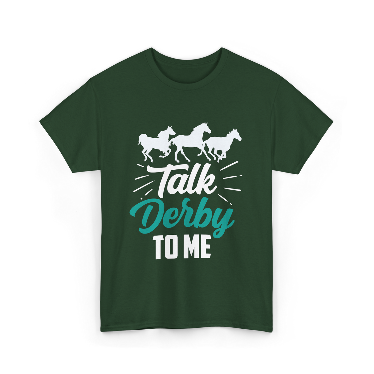 Talk Derby To Me Riding Equestrian T-Shirt - Forest Green