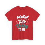 Talk Derby To Me Riding Equestrian T-Shirt - Red