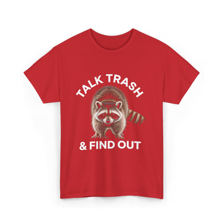 Talk Trash Raccoon Wildlife T-Shirt - Red