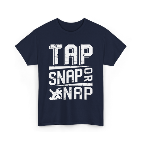 Tap Snap or Nap Jiu Jitsu BJJ T-Shirt - Navy