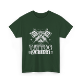 Tattoo Artist Ink Art T-Shirt - Forest Green