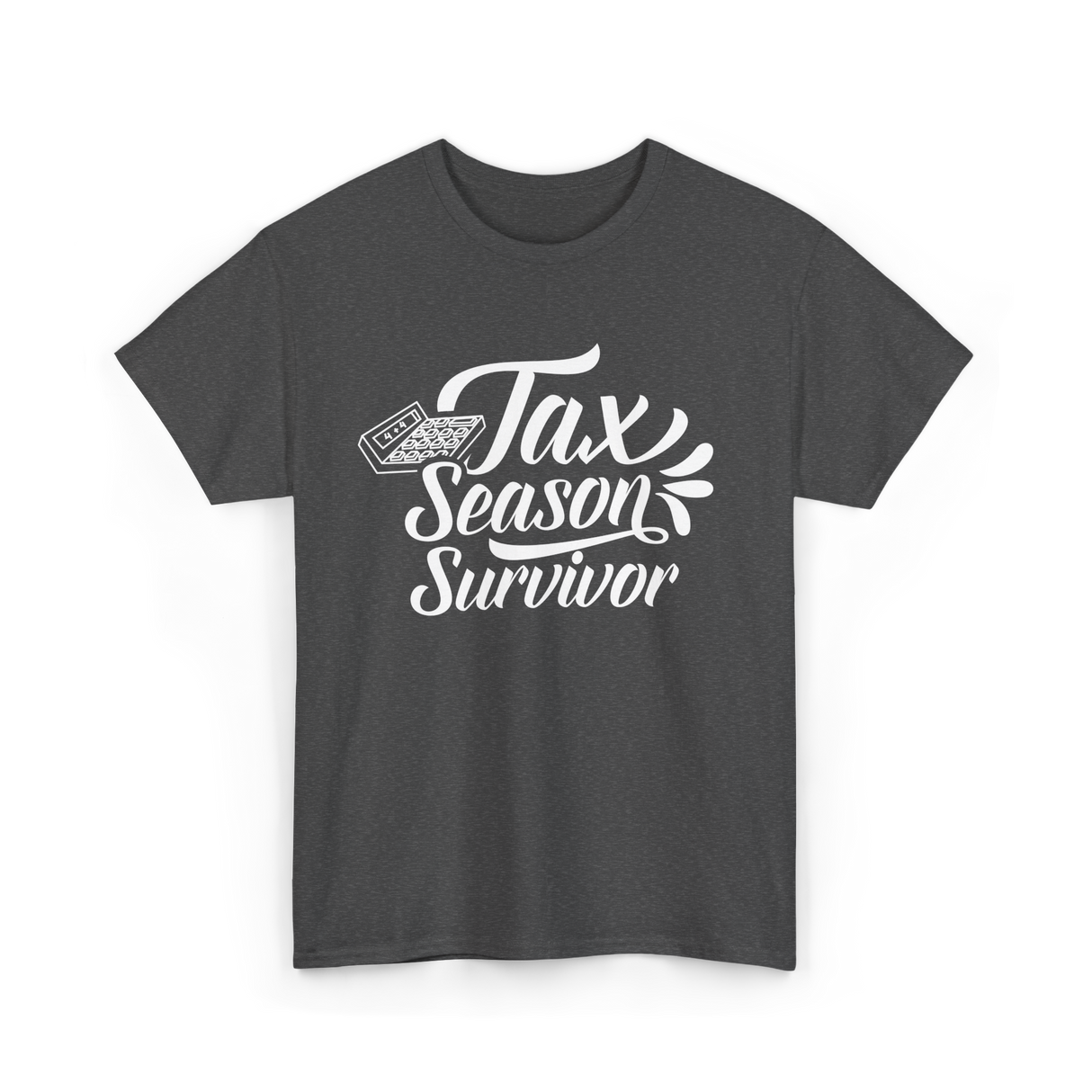 Tax Season Survivor Tax T-Shirt - Dark Heather