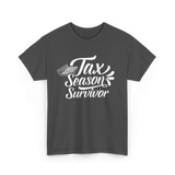 Tax Season Survivor Tax T-Shirt - Dark Heather