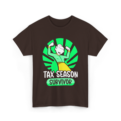 Tax Season Survivor Taxes Humor T-Shirt - Dark Chocolate