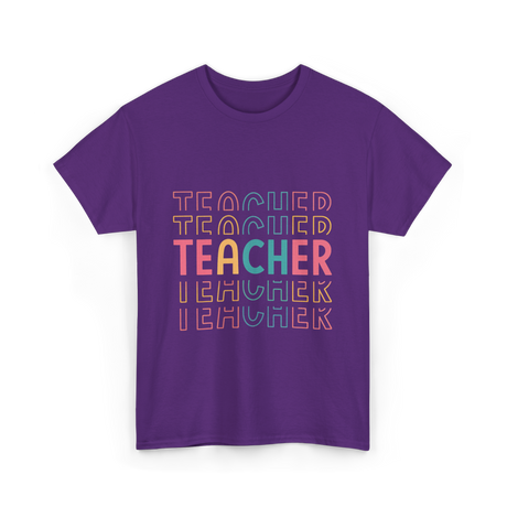 Teacher Colorful Design Teacher T-Shirt - Purple