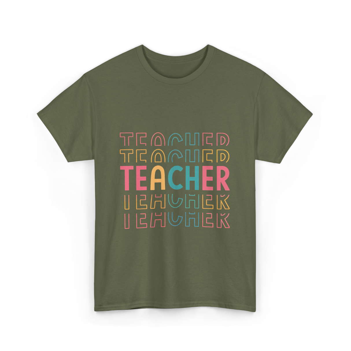 Teacher Colorful Design Teacher T-Shirt - Military Green