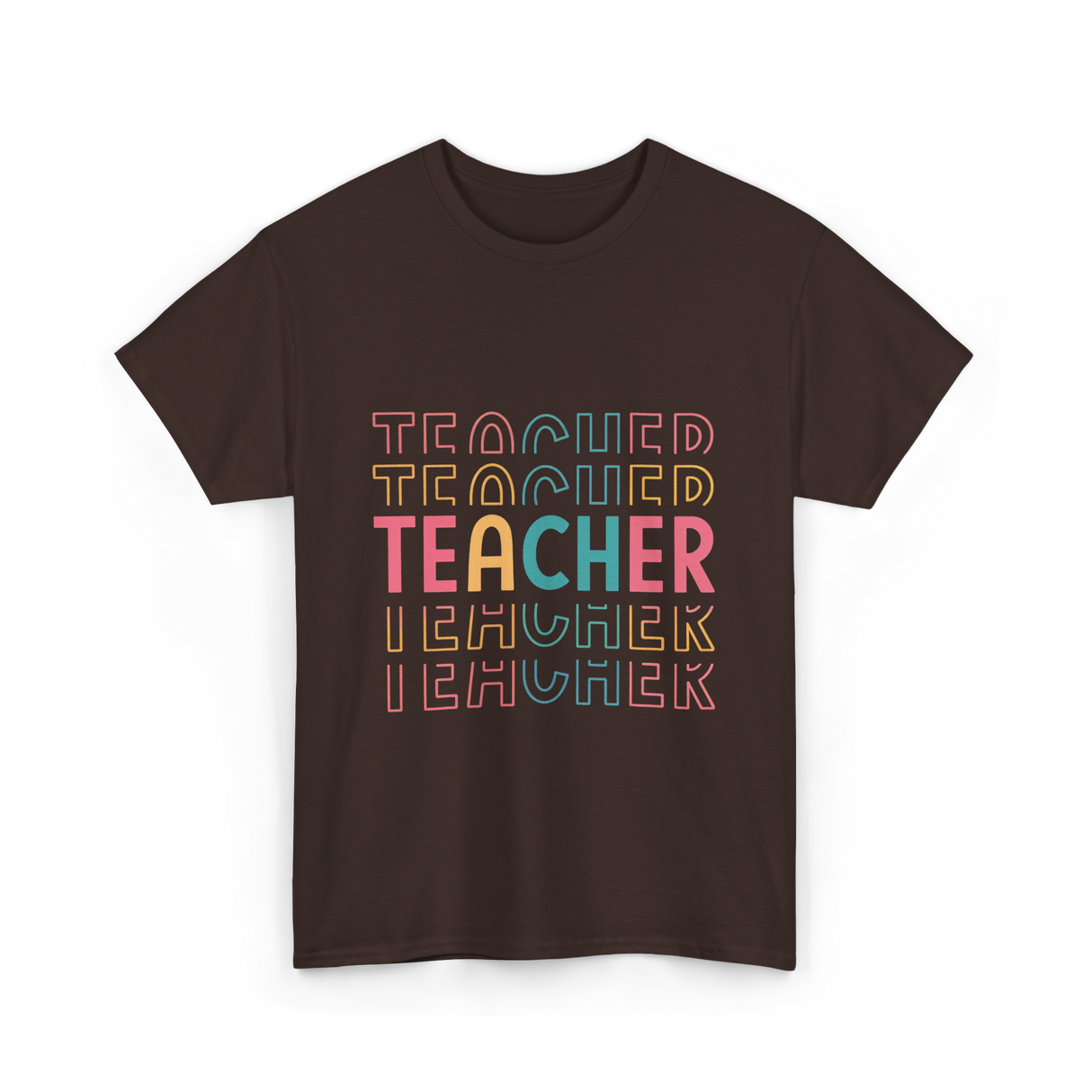 Teacher Colorful Design Teacher T-Shirt - Dark Chocolate