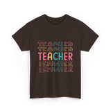 Teacher Colorful Design Teacher T-Shirt - Dark Chocolate