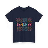 Teacher Colorful Design Teacher T-Shirt - Navy