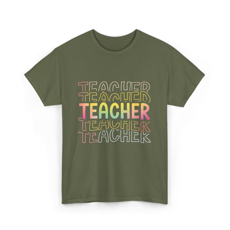 Teacher Colorful Education Teacher T-Shirt - Military Green