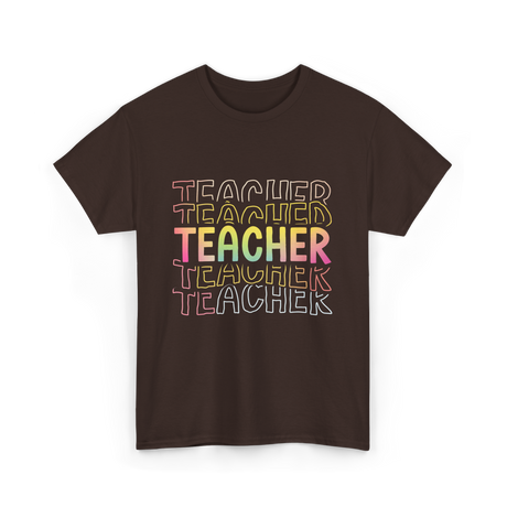 Teacher Colorful Education Teacher T-Shirt - Dark Chocolate