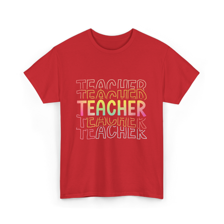 Teacher Colorful Education Teacher T-Shirt - Red