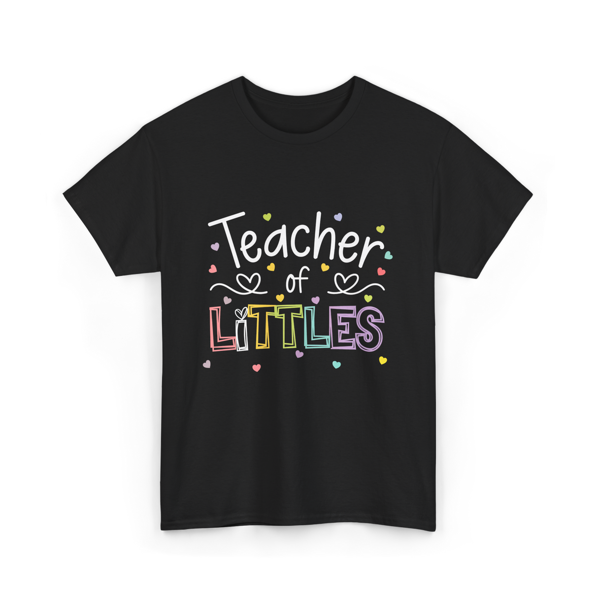 Teacher of Littles Teacher T-Shirt - Black