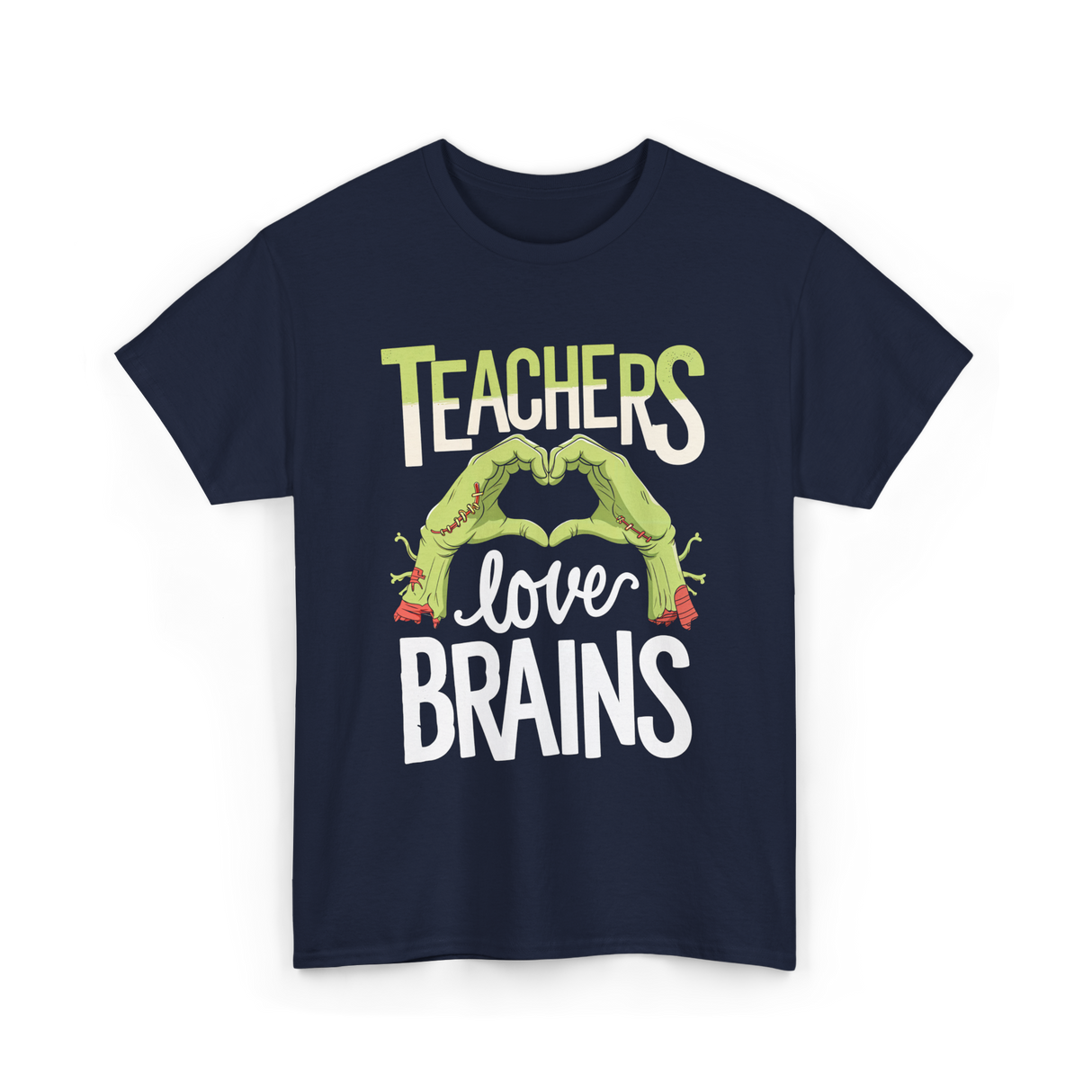 Teachers Love Brains Halloween Costume T-Shirt - Navy