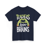 Teachers Love Brains Halloween Costume T-Shirt - Navy