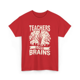 Teachers Love Brains Halloween T-Shirt - Red