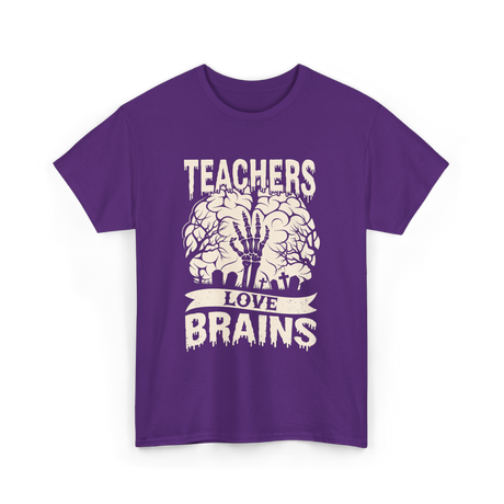 Teachers Love Brains Halloween T-Shirt - Purple