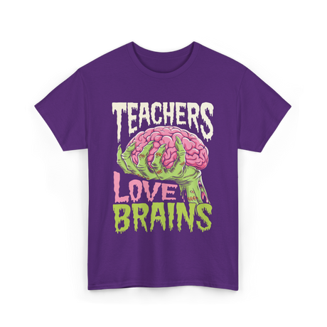 Teachers Love Brains Halloween T-Shirt - Purple