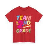 Team 2Nd Grade Teaching T-Shirt - Red