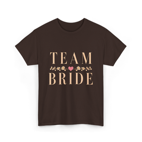 Team Bride Bridal Party Celebration T-Shirt - Dark Chocolate