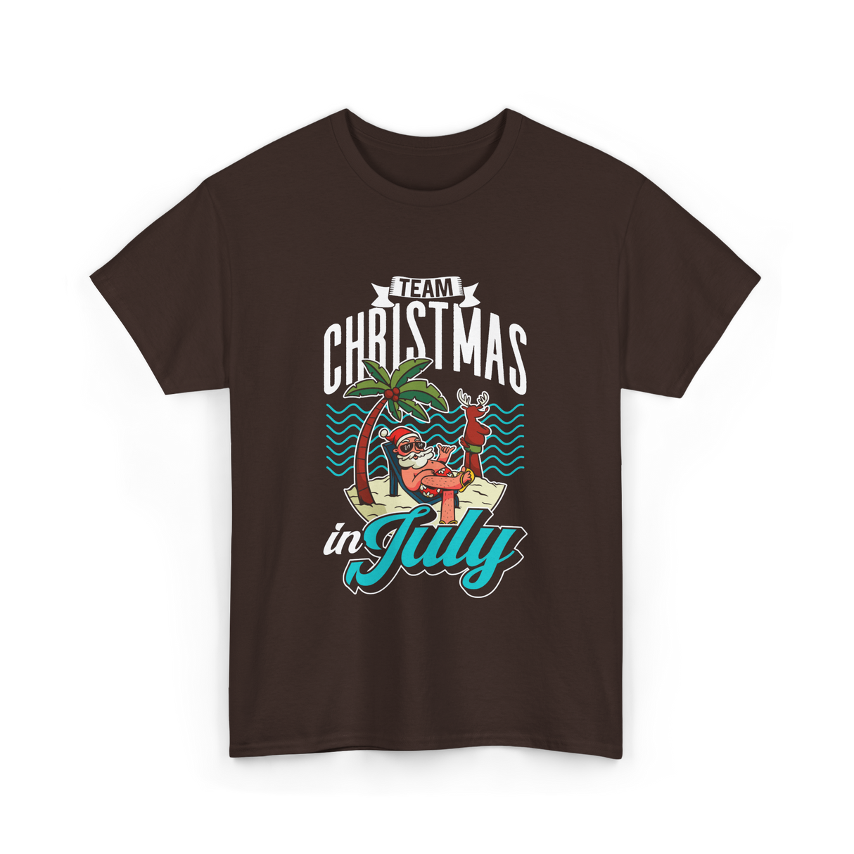 Team Christmas in July Christmas T-Shirt - Dark Chocolate