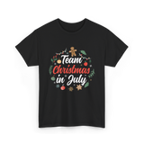 Team Christmas in July Holiday T-Shirt - Black