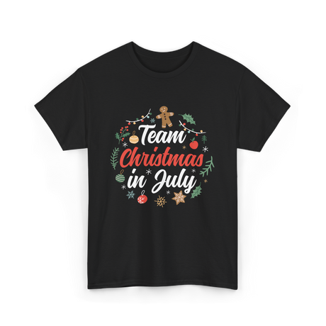 Team Christmas in July Holiday T-Shirt - Black