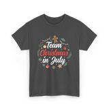 Team Christmas in July Holiday T-Shirt - Dark Heather