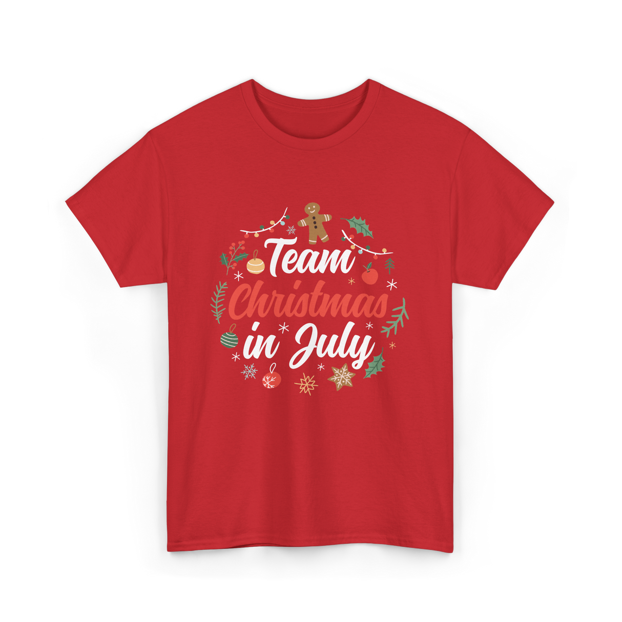 Team Christmas in July Holiday T-Shirt - Red