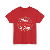 Team Christmas in July Holiday T-Shirt - Red