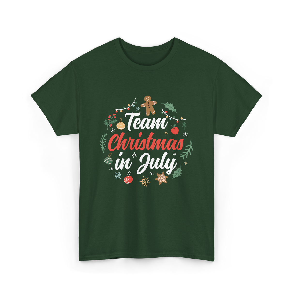 Team Christmas in July Holiday T-Shirt - Forest Green