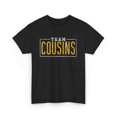 Team Cousins Cousins Announcement T-Shirt - Black