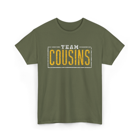 Team Cousins Cousins Announcement T-Shirt - Military Green