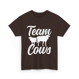 Team Cows Cow Farm Animals T-Shirt - Dark Chocolate