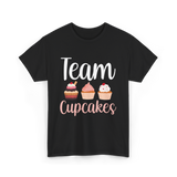 Team Cupcakes Cupcake Lover T-Shirt - Black