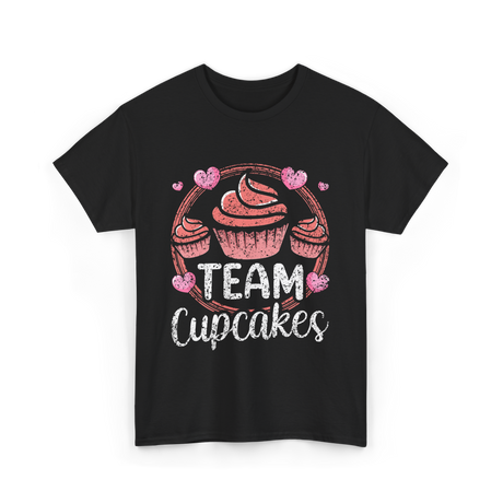 Team Cupcakes Cupcake Lover T-Shirt - Black