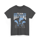 Team Dolphins Dolphin Lover T-Shirt - Dark Heather