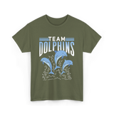 Team Dolphins Dolphin Lover T-Shirt - Military Green