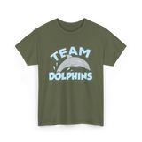 Team Dolphins Dolphin Lover T-Shirt - Military Green